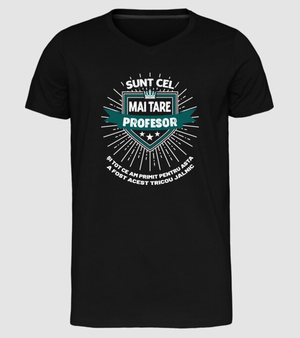Sunt cel mai tare profesor și tot ce am primit pentru asta a fost acest tricou jalnic model negru pe tricou