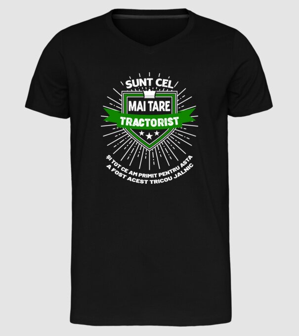 Sunt cel mai tare tractorist și tot ce am primit pentru asta a fost acest tricou jalnic model negru pe tricou