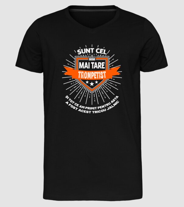sunt cel mai tare trompetist și tot ce am primit pentru asta a fost acest tricou jalnic model negru pe tricou