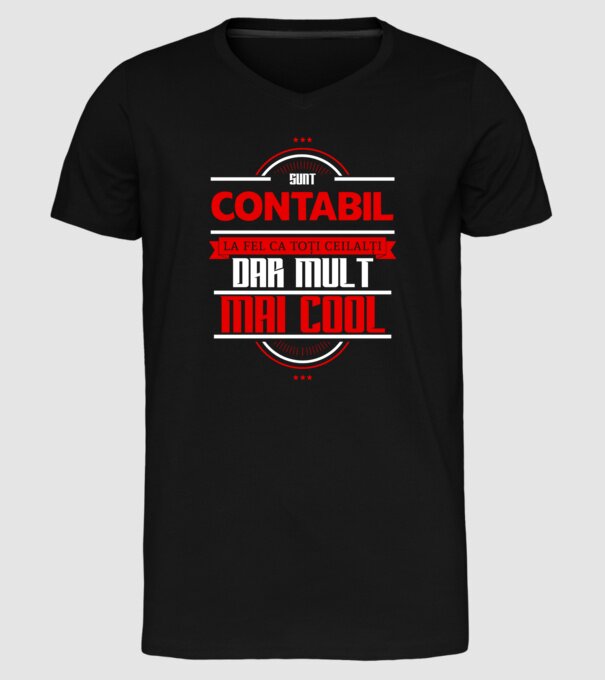 Sunt contabil, la fel ca toți ceilalți, dar mult mai cool model negru pe tricou