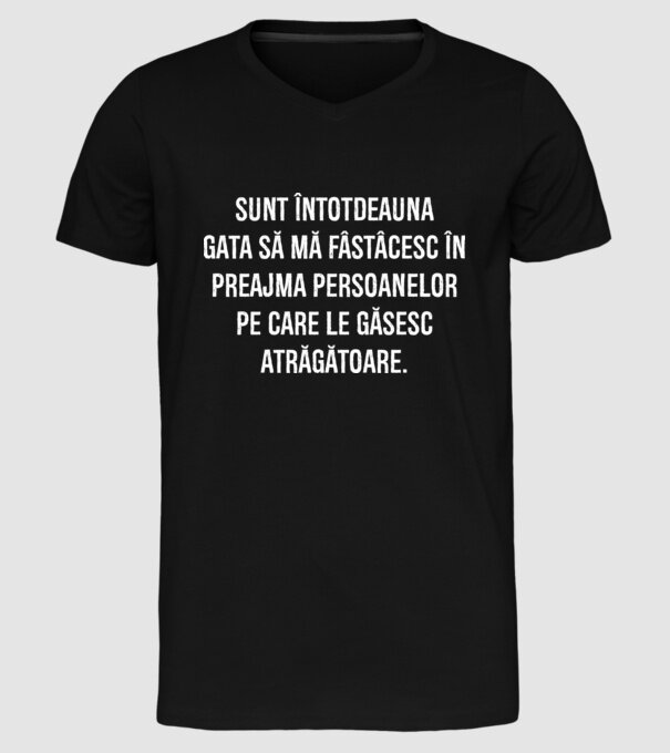Sunt întotdeauna gata să mă fâstâcesc în preajma persoanelor pe care le găsesc atrăgătoare. model negru pe tricou