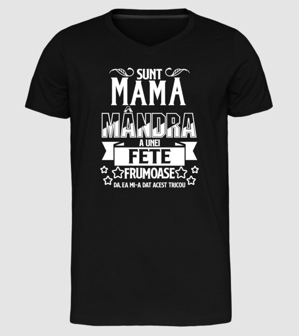 Sunt mama mândră a unei fete frumoase - da, ea mi-a dat acest tricou model negru pe tricou