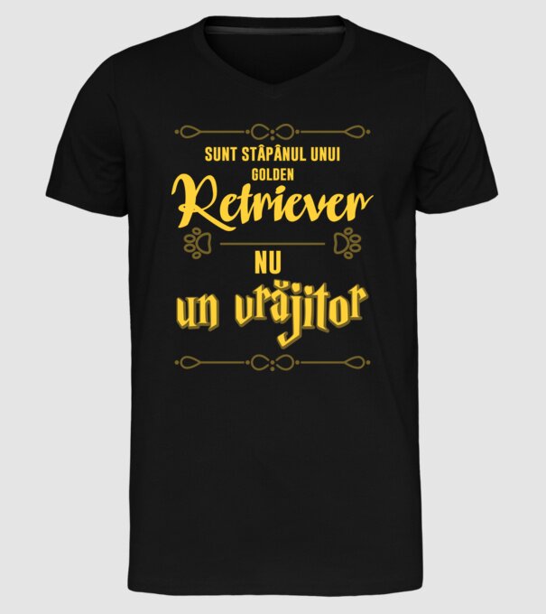 sunt stăpânul unui golden retviever, nu un vrăjitor model negru pe tricou