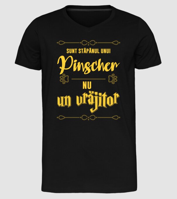 sunt stăpânul unui pinscher, nu un vrăjitor model negru pe tricou