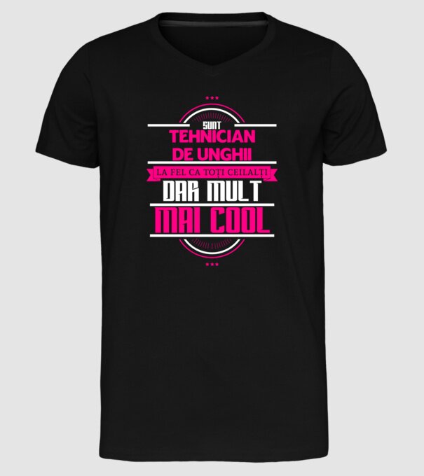 Sunt tehnician de unghii, la fel ca toți ceilalți, dar mult mai cool model negru pe tricou