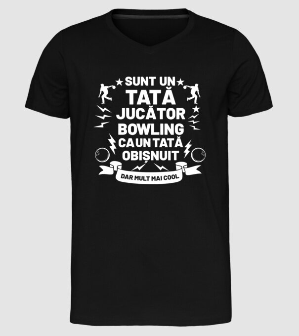 sunt un tată jucător bowling, ca un tată obișnuit, dar mult mai cool model negru pe tricou