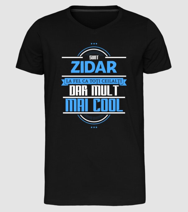 Sunt zidar, la fel ca toți ceilalți, dar mult mai cool model negru pe tricou