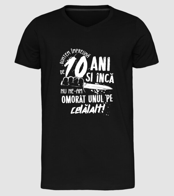 Suntem împreună de 10 ani model negru pe tricou