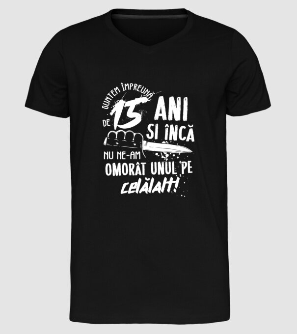 Suntem împreună de 15 ani model negru pe tricou