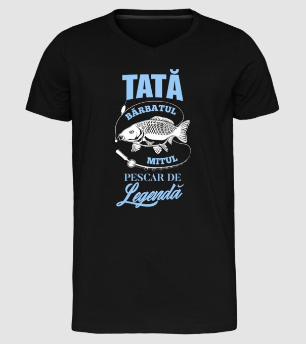 tată - bărbatul, mitul, pescar de legendă model negru pe tricou