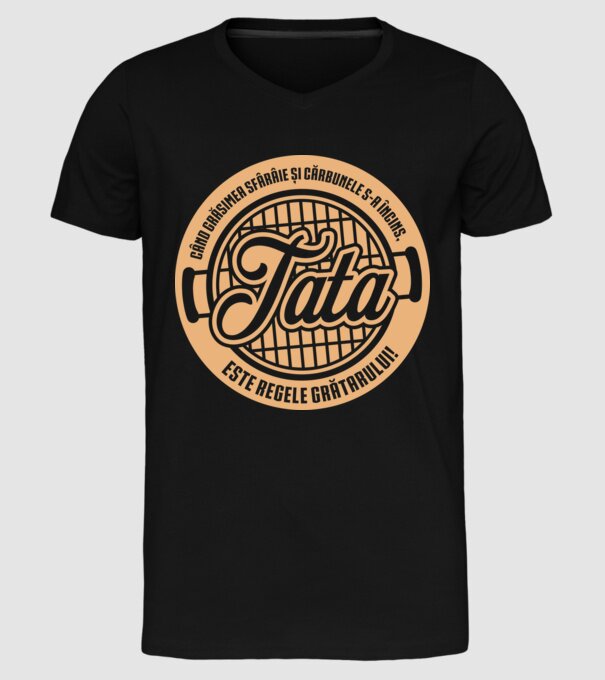 Când grăsimea sfârâie și cărbunele s-a încins, tata este regele grătarului! model negru pe tricou
