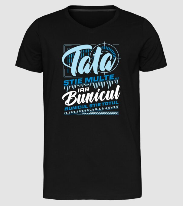 Tata știe multe iar bunicul știe totul model negru pe tricou
