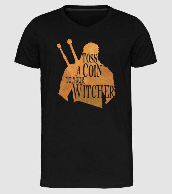Toss a Coin to your Witcher model negru pe tricou