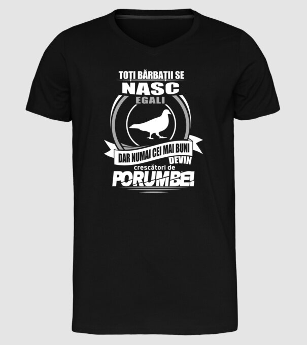 Toți bărbații se nasc egali crescători de porumbei model negru pe tricou