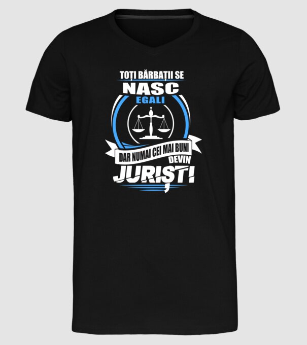 Toți bărbații se nasc egali juriști model negru pe tricou
