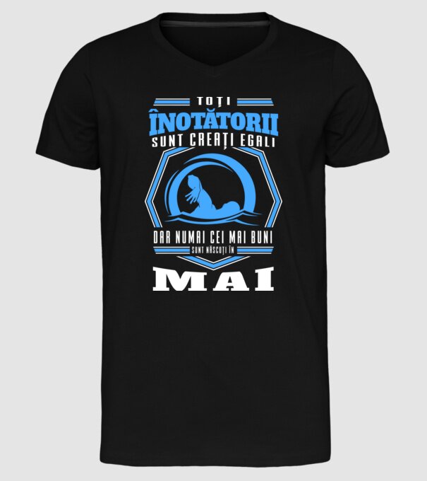 Toți înotătorii sunt creați egali, dar numai cei mai buni sunt născuți în mai model negru pe tricou