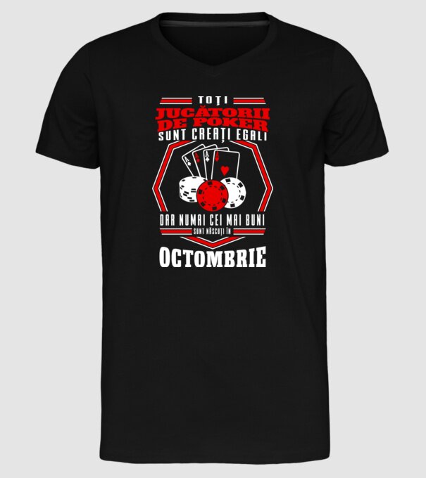 Toți jucătorii de poker sunt creați egali octombrie model negru pe tricou