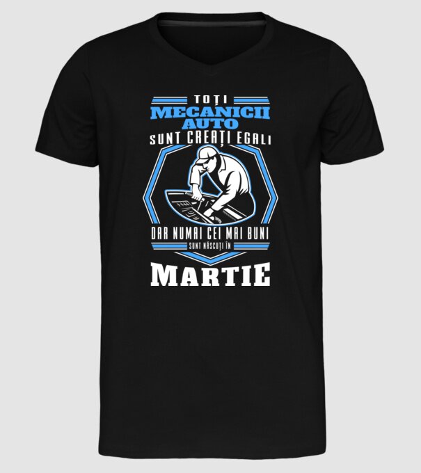 Toți mecanicii auto sunt creați egali, dar numai cei mai buni sunt născuți în martie model negru pe tricou