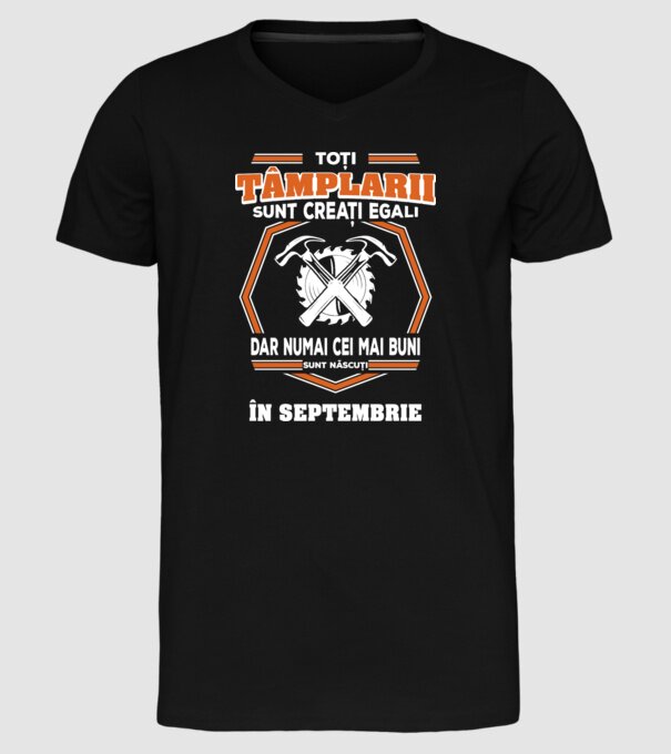toți tâmplarii sunt creați egali_septembrie model negru pe tricou