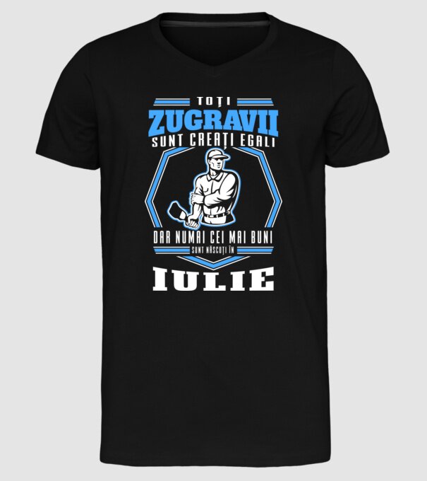 Toți zugravii sunt creați egali, dar numai cei mai buni sunt născuți în iulie model negru pe tricou
