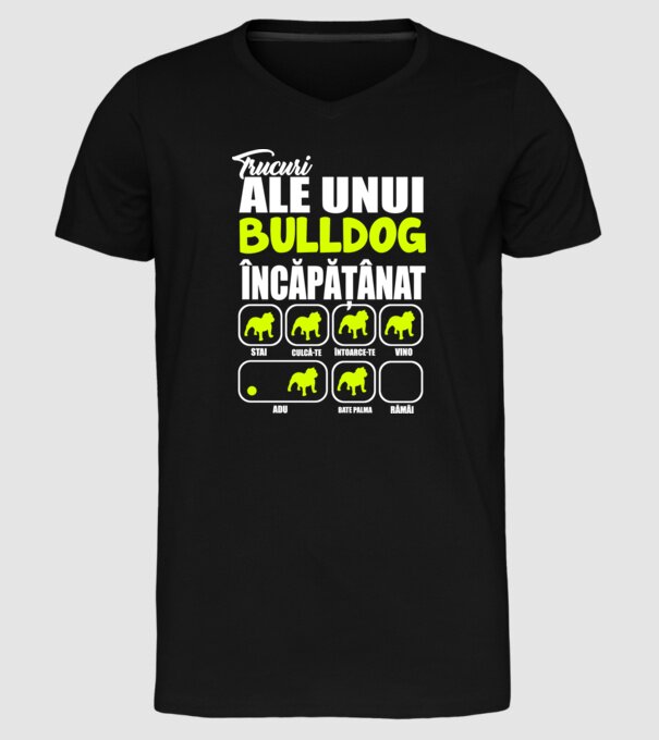 trucuri ale unui bulldog englezesc încăpățânat stai, culcă-te, întoarce-te, vino, adu, bate palma, rămâi model negru pe tricou