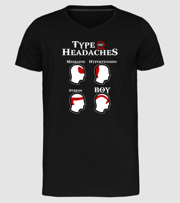 Type of Headaches - God of War model negru pe tricou