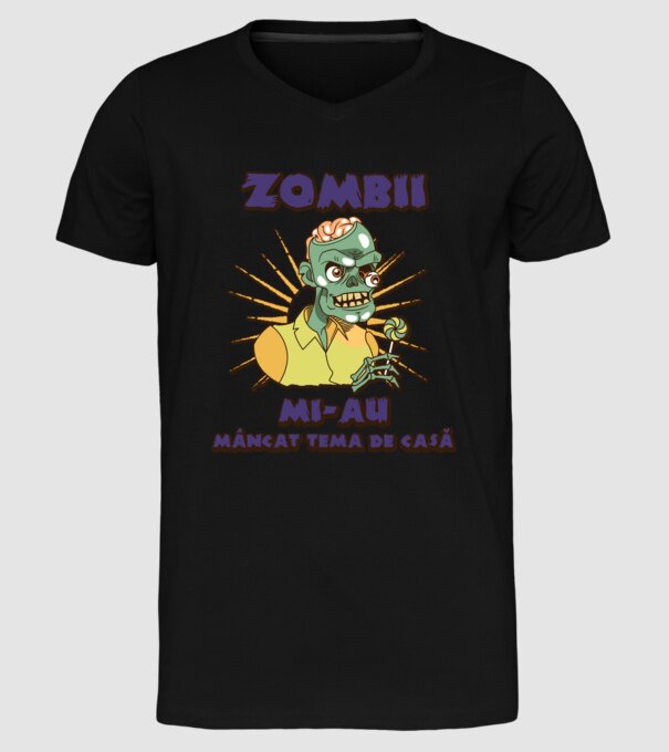 Zombii mi-au mâncat tema de casă model negru pe tricou