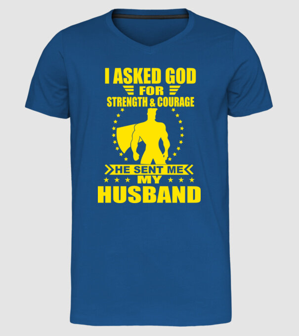 I-am cerut lui Dumnezeu putere și curaj soț eng model albastru regal pe tricou