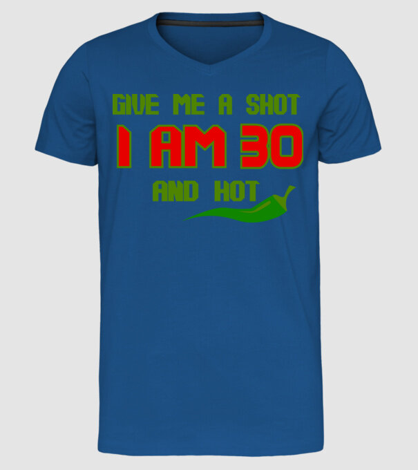 Give me a shot - 30 model albastru regal pe tricou