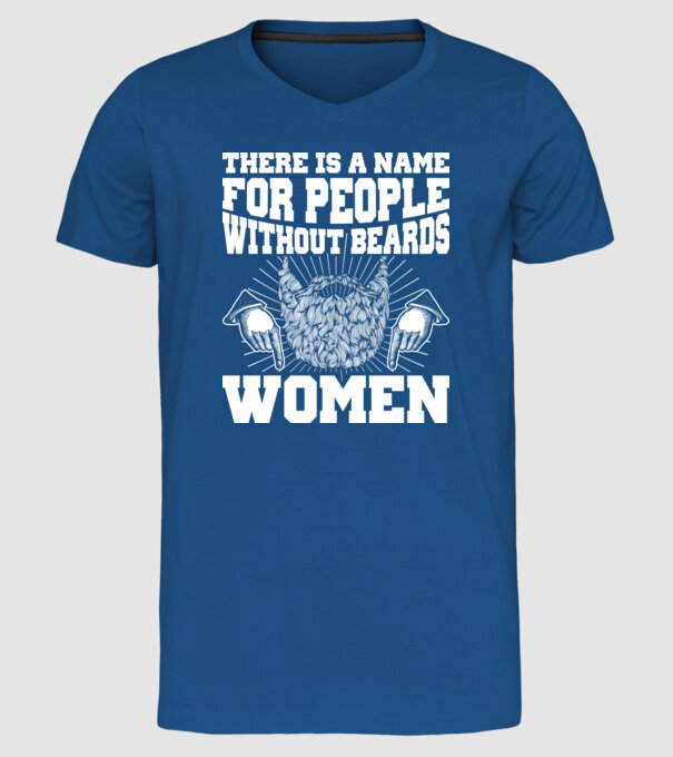 Name for beardless people women model albastru regal pe tricou