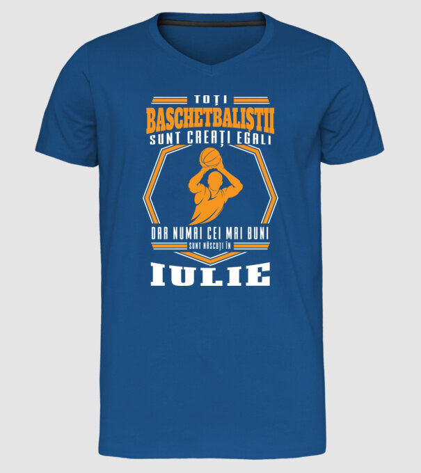Toți baschetbaliștii sunt creați egali, dar numai cei mai buni sunt născuți în iulie model albastru regal pe tricou