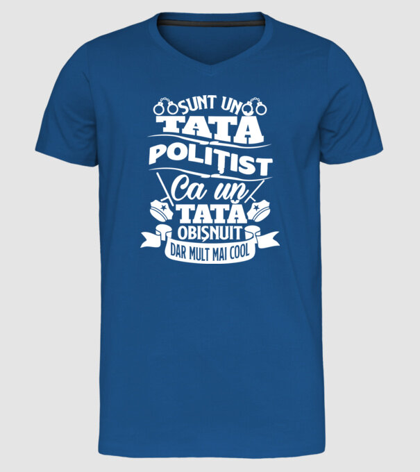 Sunt un tată polițist model albastru regal pe tricou