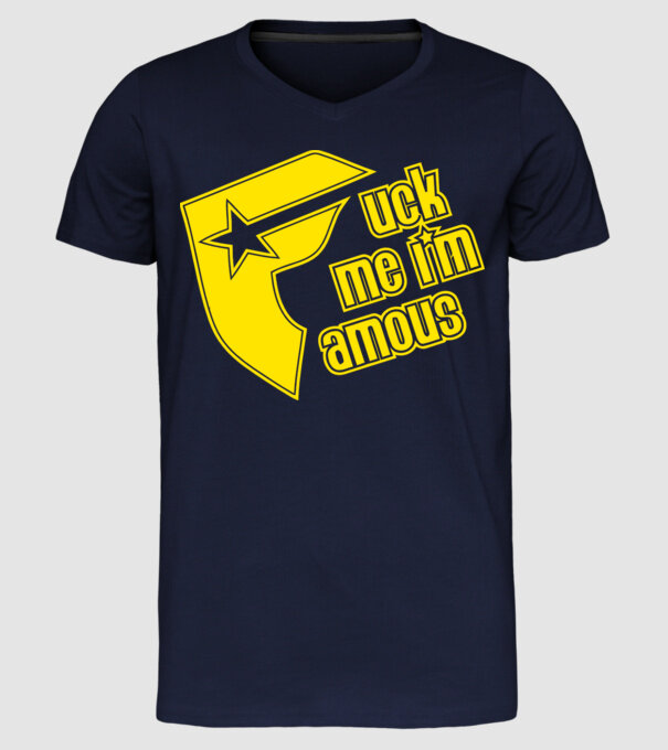 'Fuck me I''m famous!' model albastru închis pe tricou