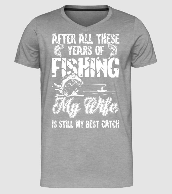 my wife best catch model gri pe tricou