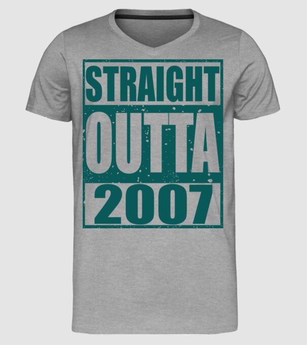 Straight Outta - 2007 model gri pe tricou