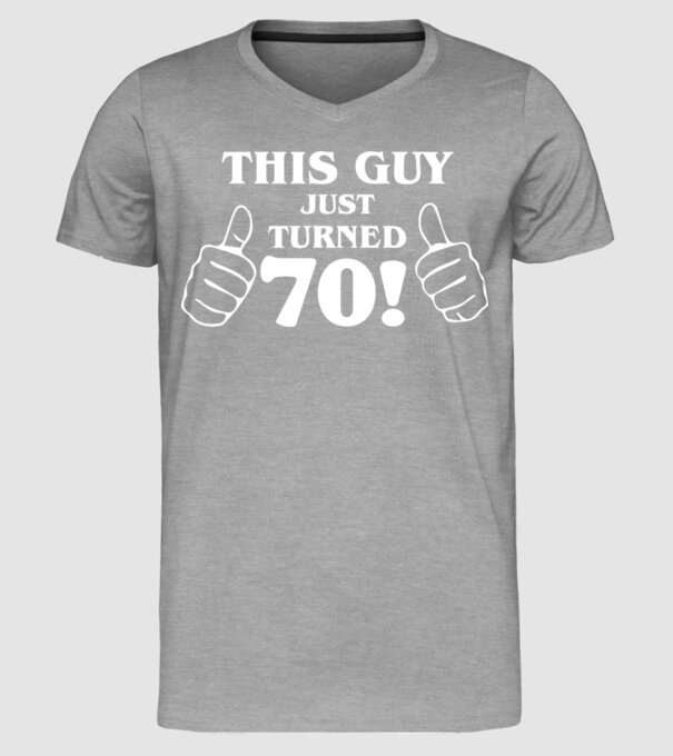 This guy just turned - 70 model gri pe tricou