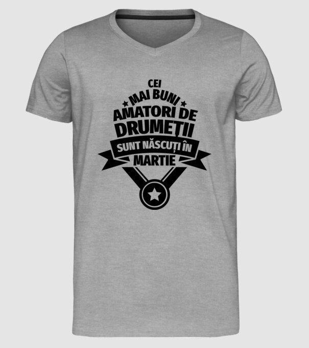 Cei mai buni amatori de drumeții sunt născuți în Martie model gri pe tricou