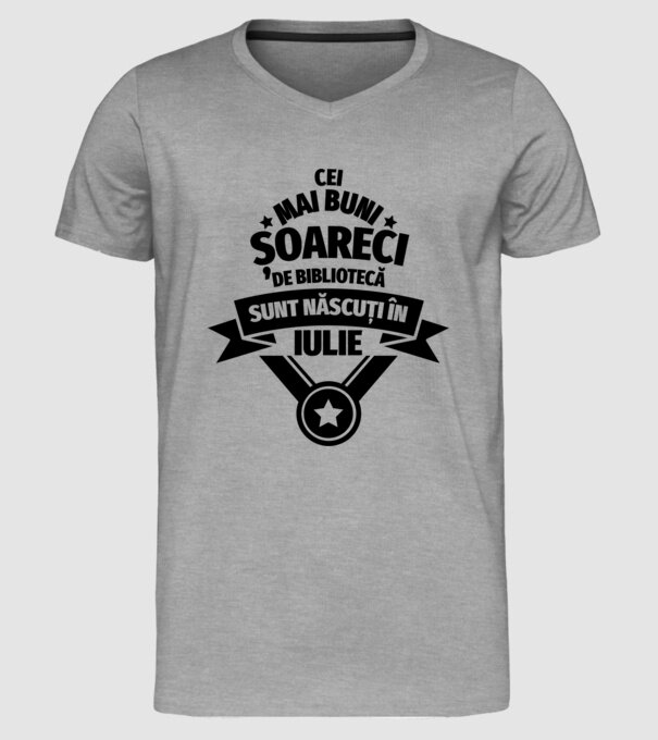 Cei mai buni șoareci de bibliotecă sunt născuți în iulie model gri pe tricou