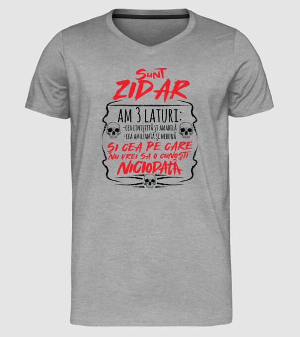 sunt zidar am 3 laturi model gri pe tricou