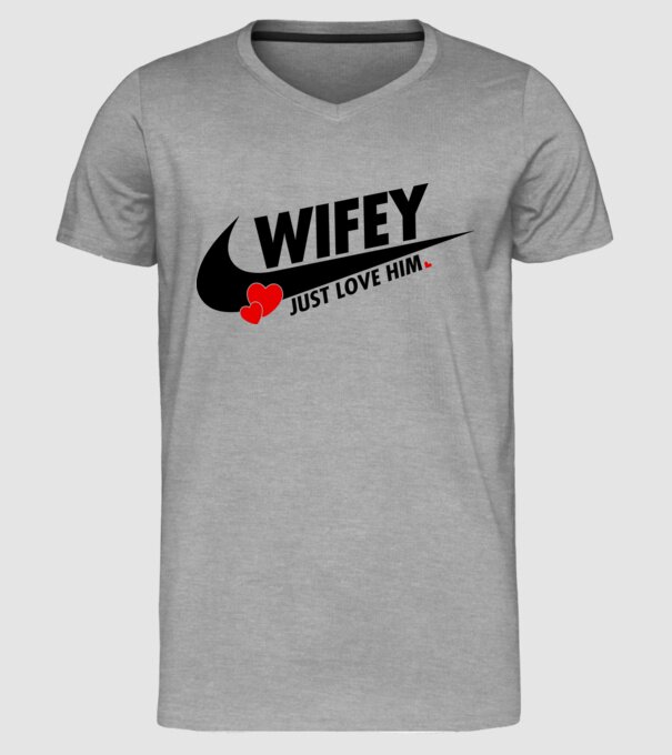 Wifey Just love him model gri pe tricou