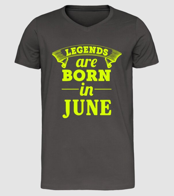 Legends are born in June model gri închis pe tricou