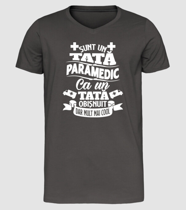 Sunt un tată paramedic model gri închis pe tricou