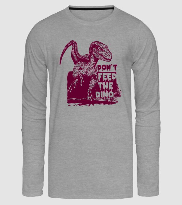 Dont feed the dino model gri pe tricou