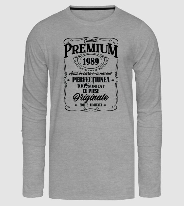 calitate premium -1989 - anul în care s-a născut - perfecțiunea - 100% unicat, cu piese originale, ediție limitată model gri pe tricou