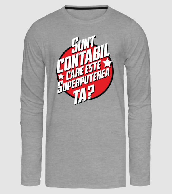 sunt contabil, care este superputerea ta? model gri pe tricou