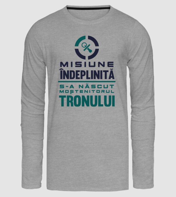 Misiune îndeplinită model gri pe tricou