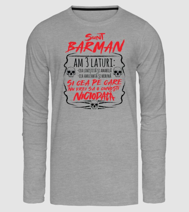 sunt barman am 3 laturi model gri pe tricou