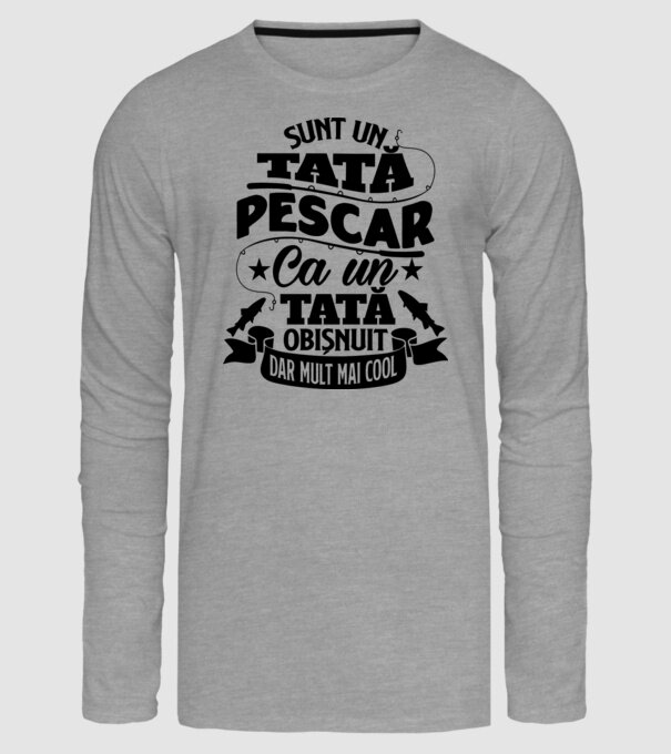 Sunt un Tata pescar model gri pe tricou