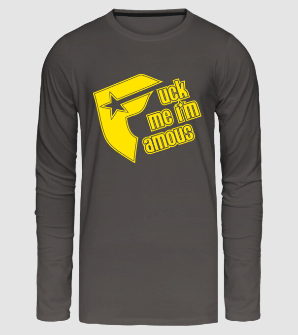 'Fuck me I''m famous!' model gri închis pe tricou