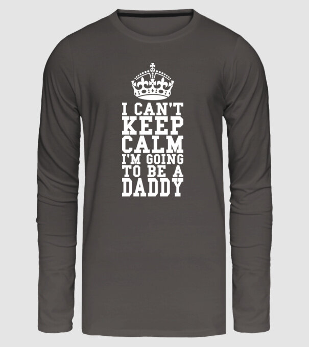 'I can''t keep calm, i''m going to be a daddy' model gri închis pe tricou
